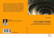 Borítókép a  The X-Legion Compiler - hoz
