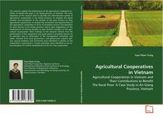 Couverture de Agricultural Cooperatives in Vietnam