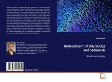 Bookcover of Biotreatment of Oily Sludge and Sediments