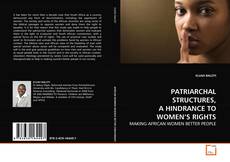 Capa do livro de PATRIARCHAL STRUCTURES, A HINDRANCE TO WOMEN’S RIGHTS 
