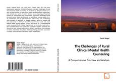 Capa do livro de The Challenges of Rural Clinical Mental Health
Counseling 