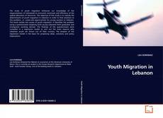 Capa do livro de Youth Migration in Lebanon 