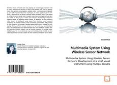 Capa do livro de Multimedia System Using Wireless Sensor Network 