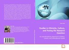 Capa do livro de Studies in Ethnicity, Culture, and Posing the
Research Question 