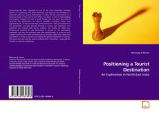 Couverture de Positioning a Tourist Destination