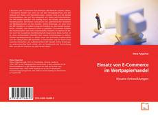 Bookcover of Einsatz von E-Commerce im Wertpapierhandel