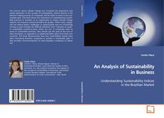 Bookcover of An Analysis of Sustainability in Business