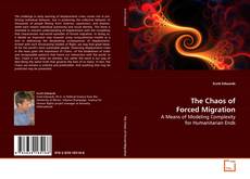 Copertina di The Chaos of Forced Migration