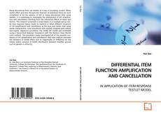 Capa do livro de DIFFERENTIAL ITEM FUNCTION AMPLIFICATION AND
CANCELLATION 