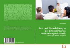 Bookcover of Aus- und Weiterbildung in der österreichischen Versicherungswirtschaft