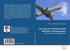 Buchcover von An Acoustic Intensity-Based Method in Aeroacoustics