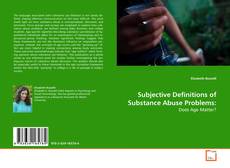 Copertina di Subjective Definitions of Substance Abuse Problems: