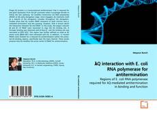 Capa do livro de λQ interaction with E. coli RNA polymerase for
antitermination 