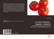 La Cuina Catalana - singular i universal kitap kapağı
