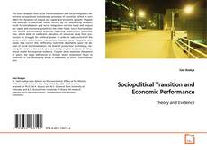 Buchcover von Sociopolitical Transition and Economic Performance