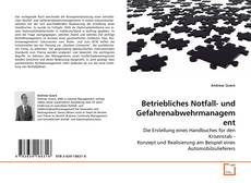 Buchcover von Betriebliches Notfall- und Gefahrenabwehrmanagement