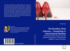 Capa do livro de The Brazilian Shoe Industry - Competing in
International Markets 