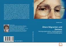 Buchcover von Ältere Migranten und Demenz