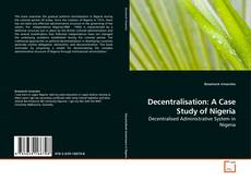 Capa do livro de Decentralisation: A Case Study of Nigeria 