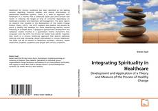 Integrating Spirituality in Healthcare的封面