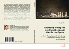 Buchcover von Purchasing, Pricing and Investment Decision in
Manufacture System