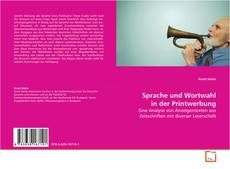 Sprache und Wortwahl in der Printwerbung kitap kapağı
