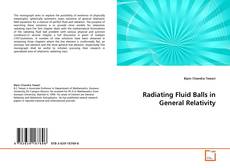 Bookcover of Radiating Fluid Balls in General Relativity