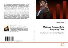 Borítókép a  Making a Grouped-Data Frequency Table - hoz