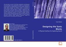 Couverture de Designing the Sonic Blocks