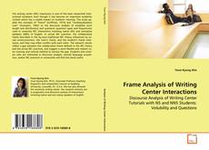 Copertina di Frame Analysis of Writing Center Interactions