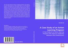 Copertina di A Case Study of an Action Learning Program