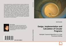 Copertina di Design, Implementation and Calculation of Circular
Programs