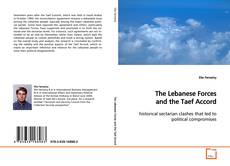 Buchcover von The Lebanese Forces and the Taef Accord