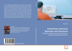 Buchcover von Somewhere between Repartee and Discourse