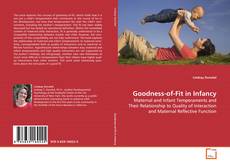 Capa do livro de Goodness-of-Fit in Infancy 