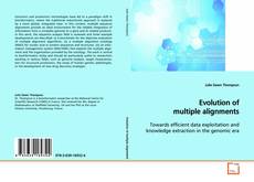 Copertina di Evolution of multiple alignments