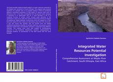 Copertina di Integrated Water Resources Potential Investigation
