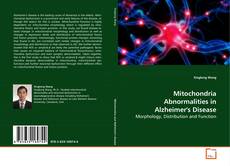 Mitochondria Abnormalities in Alzheimer's Disease的封面