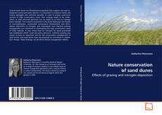 Couverture de Nature conservation of sand dunes