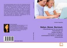Babys. Bosse. Burnout.的封面