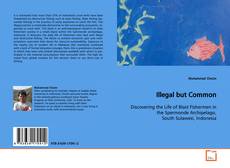 Couverture de Illegal but Common