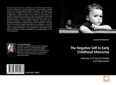 Buchcover von The Negative Self In Early Childhood Memories