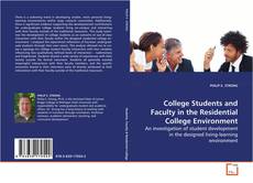 Copertina di College Students and Faculty in the Residential
College Environment