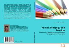 Copertina di Policies, Pedagogy, and Practices