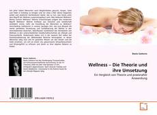Couverture de Wellness – Die Theorie und ihre Umsetzung