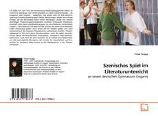 Szenisches Spiel im Literaturunterricht的封面