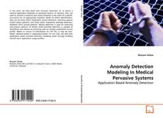 Buchcover von Anomaly Detection Modeling In Medical Pervasive Systems