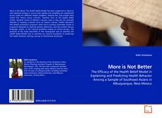 Copertina di More is Not Better