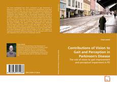 Couverture de Contributions of Vision to Gait and Perception in
Parkinson's Disease