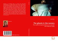 Copertina di The ghosts in the nursery